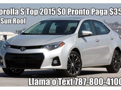 Toyota Corolla S Top 2015 $0 Pronto Paga $359